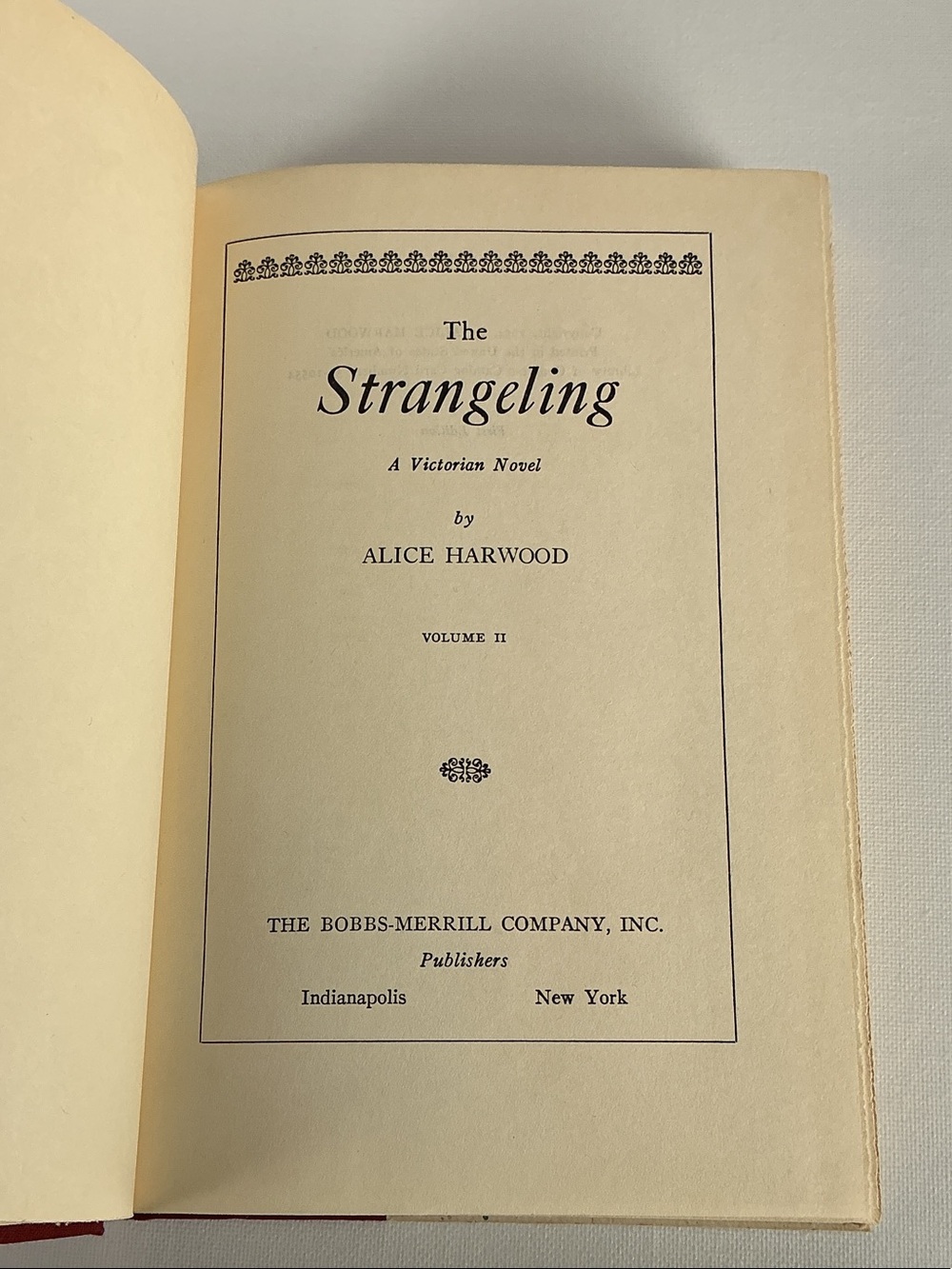Bobbs-Merrill The Strangeling 1954 First Edition Vintage Alice Harwood Hardcover